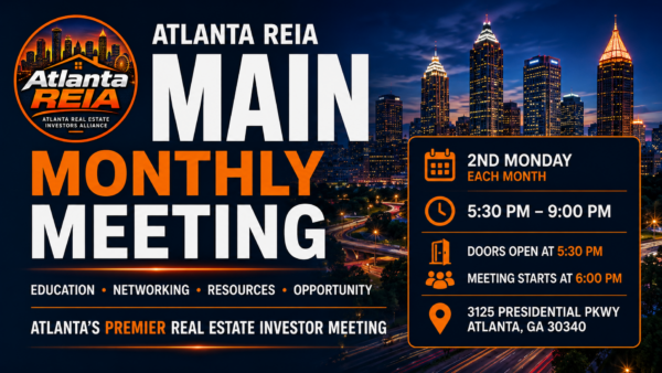 Atlanta REIA Main Monthly Meeting