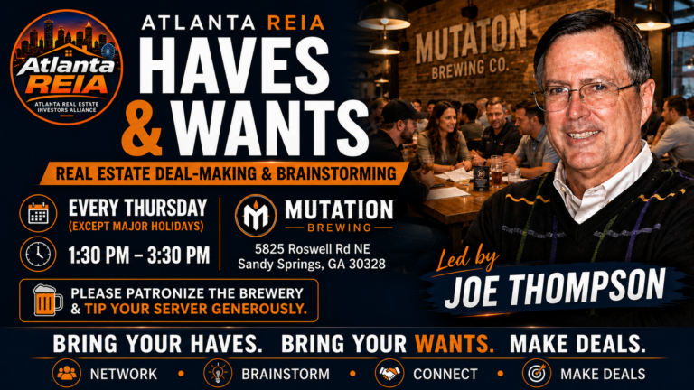 Atlanta REIA Haves and Wants